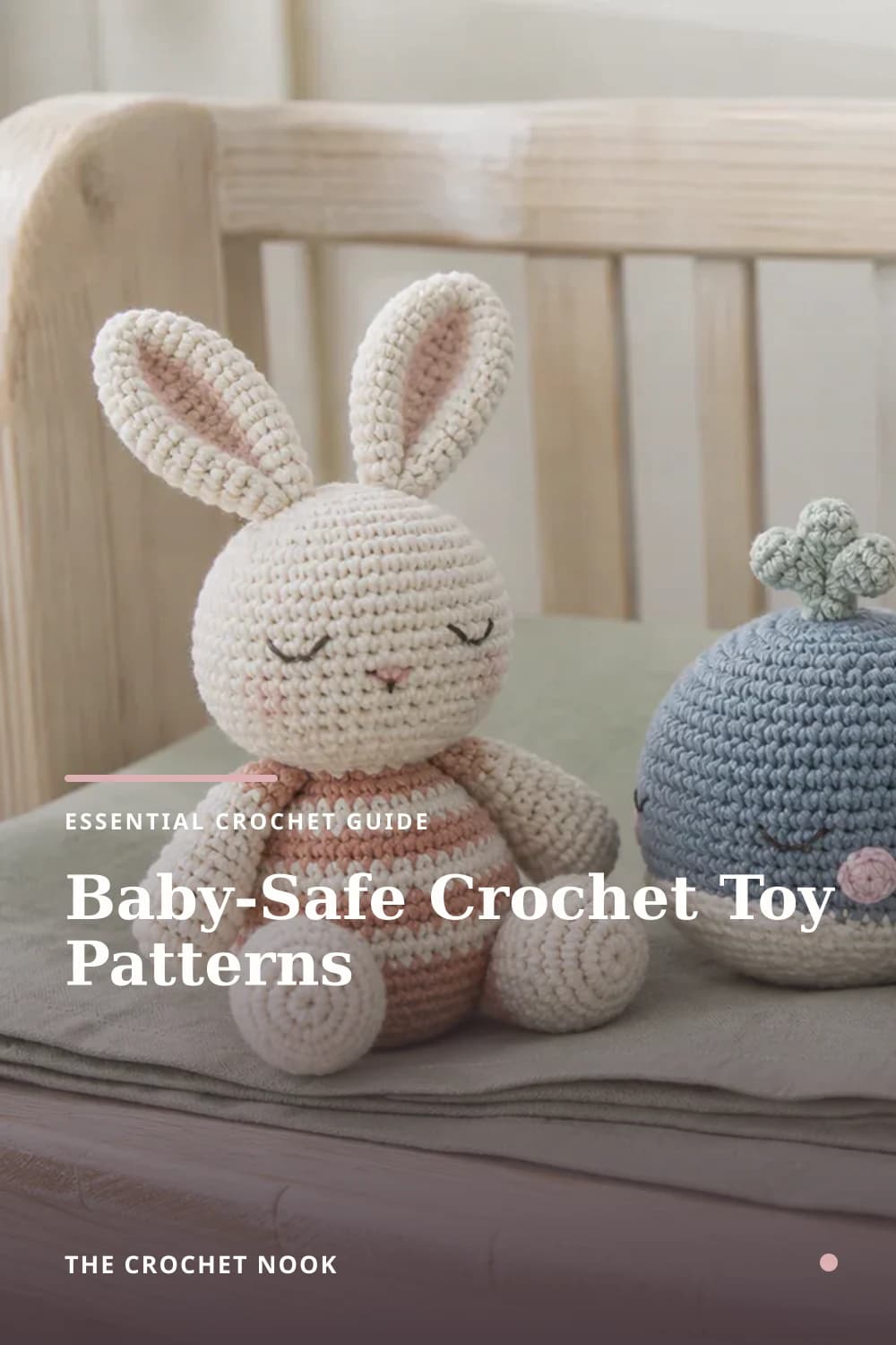 Pinterest graphic for Baby-Safe Crochet Toy Patterns