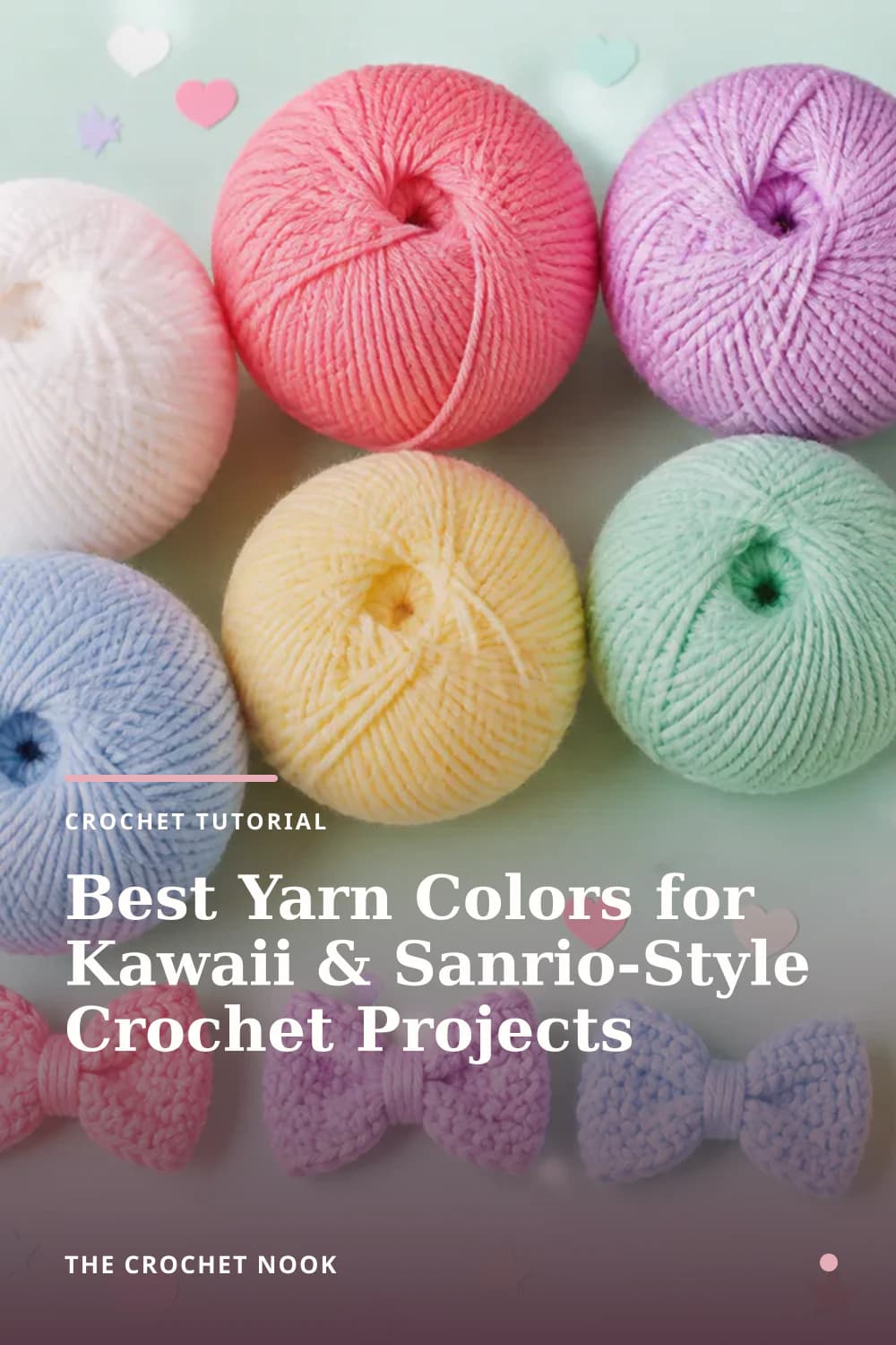 Pinterest graphic for Best Yarn Colors for Kawaii & Sanrio-Style Crochet Projects