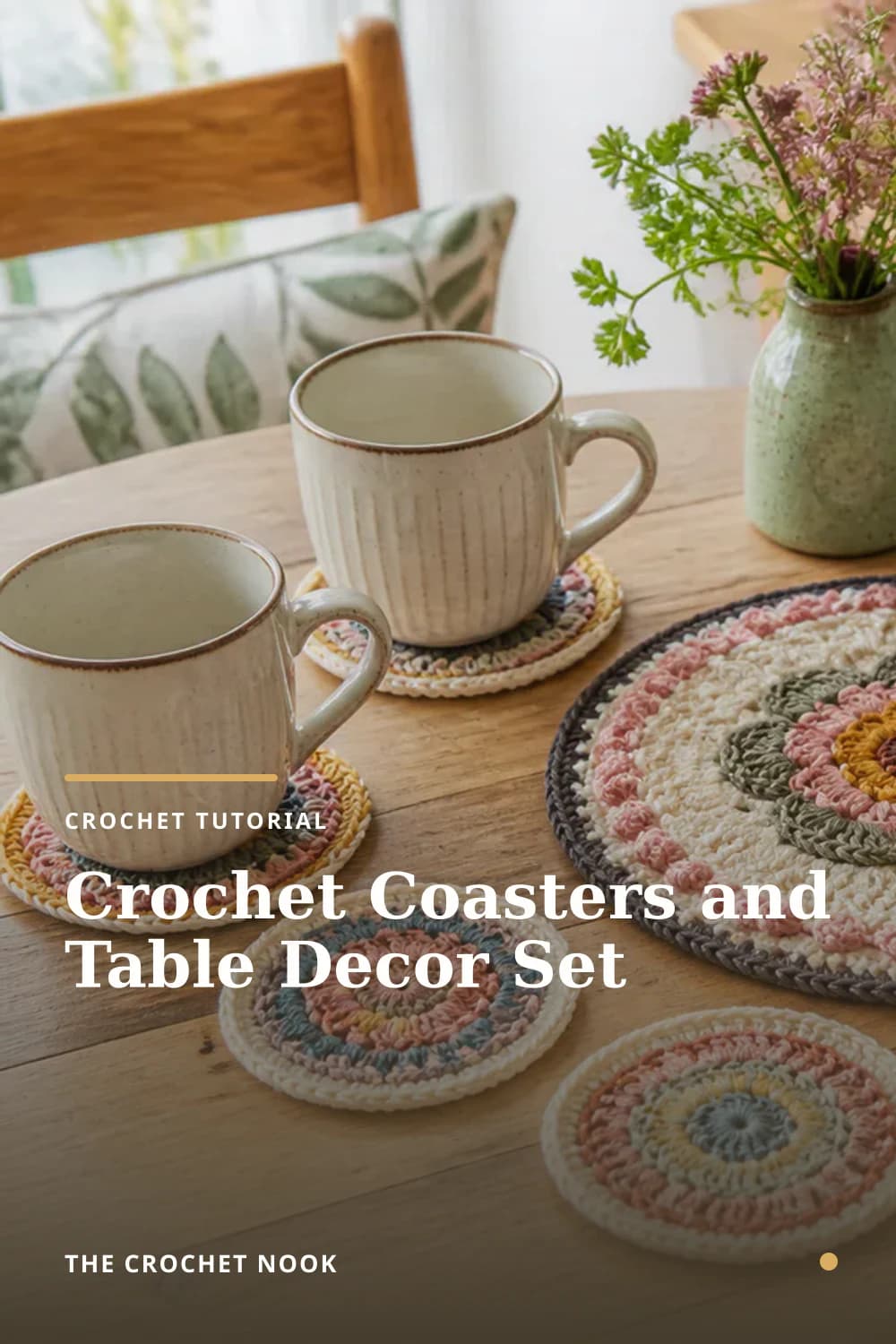 Pinterest graphic for Crochet Coasters and Table Decor Set