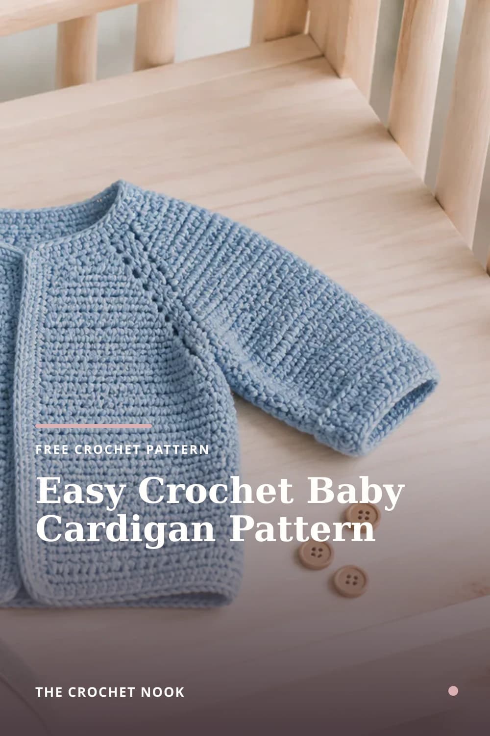 Pinterest graphic for Easy Crochet Baby Cardigan Pattern