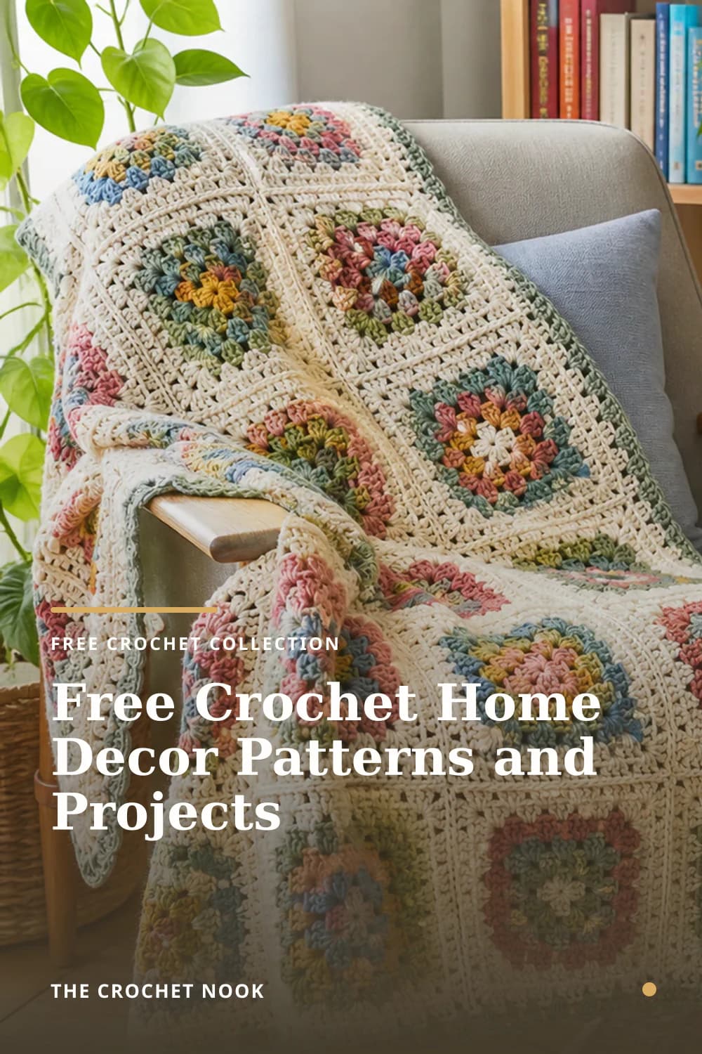 Pinterest graphic for Free Crochet Home Decor Patterns and Projects