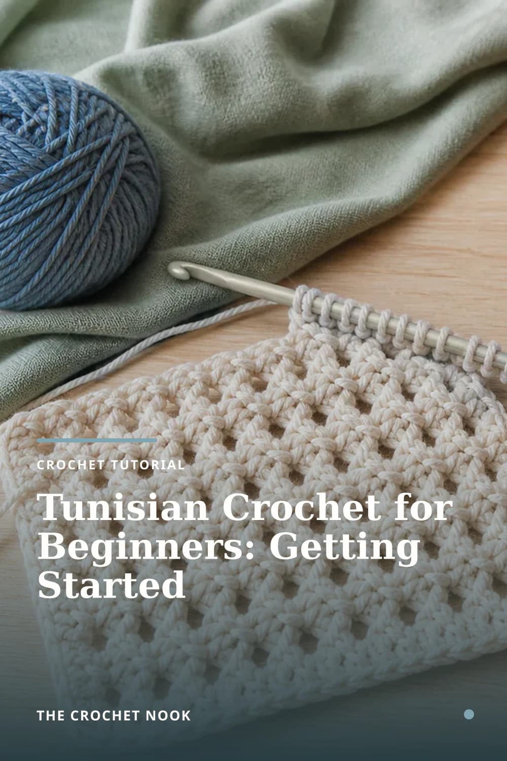 Pinterest graphic for Tunisian Crochet for Beginners: Getting Started